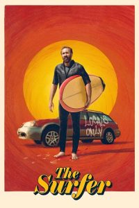 The Surfer (2024) BluRay Dual Audio {Hindi-English} 480p - 720p - 1080p poster