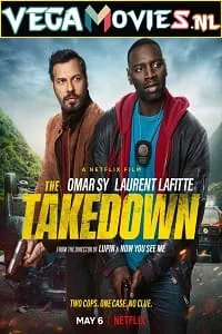 The Takedown – Netflix Original (2022) Dual Audio {Hindi-English} 480p - 720p - 1080p poster
