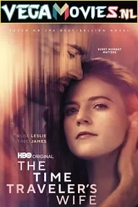 The Time Traveler’s Wife (2022) Season 1 Complete HBO Original-Series 720p WEB-DL poster