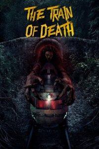 The Train of Death (2024) WEB-DL Hindi ORG Dubbed Full Movie 480p - 720p - 1080p poster