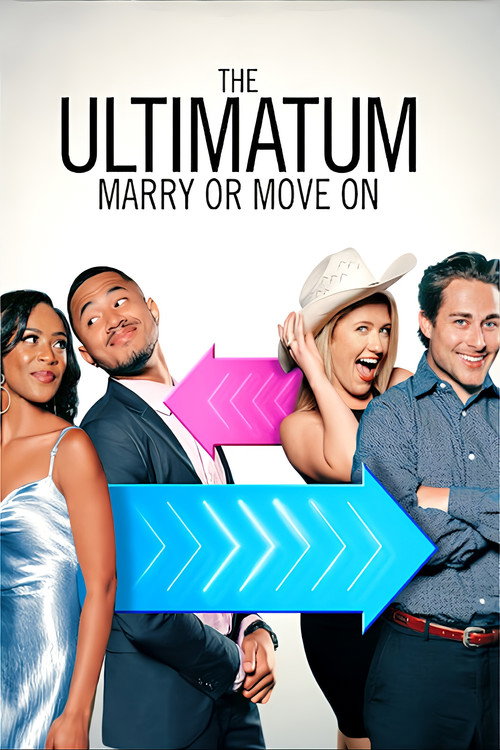 The Ultimatum: Marry or Move On (Season 1 – 4) [S04 E09 Added] {Hindi-English} Series 480p 720p & 1080p WEB-DL poster