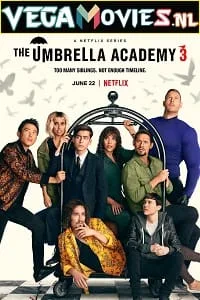 The Umbrella Academy (Season 3) Dual Audio [Hindi + English] Complete Netflix Web Series 480p - 720p - 1080p WEB-DL poster
