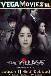 The Village: Achiara’s Secret (2015) Season 1 Hindi Dubbed 480p - 720p WEB-DL poster