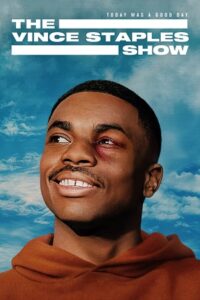 The Vince Staples Show (Season 1 – 2) Dual Audio {Hindi-English} Netflix Original-Series 480p - 720p - 1080p WEB-DL poster
