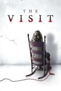 The Visit (2015) BluRay Dual Audio {Hindi-English} 480p - 720p - 1080p poster