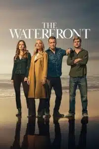 The Waterfront (2025) Season 1 NetFlix Dual Audio {Hindi-English} Series 1080p - 720p WEB-DL poster
