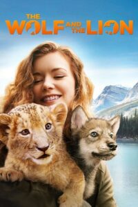 The Wolf and the Lion (2021) poster