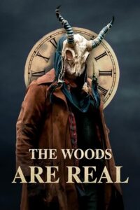 The Woods Are Real (2024) WEB-DL {English With Subtitles} Full Movie 480p - 720p - 1080p poster