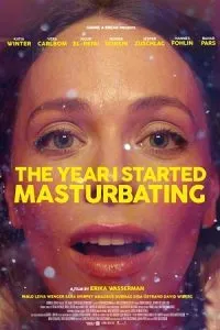 The Year I Started Masturbating (2022) poster
