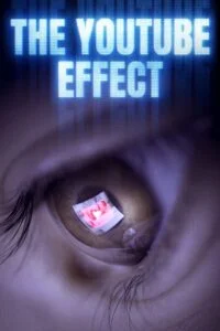 The Youtube Effect (2022) poster