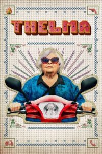 Thelma (2024) {English with Subtitles} Full Movie WEB-DL 480p - 720p - 1080p poster