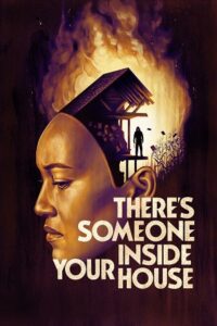There’s Someone Inside Your House (2021) Dual Audio {Hindi-English} BluRay 480p - 720p - 1080p poster