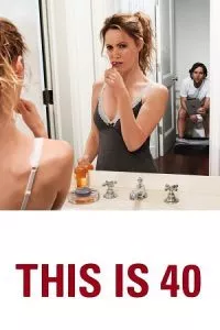 [18+] This Is 40 (2020) Dual Audio {Hindi-English} 480p - 720p - 1080p poster