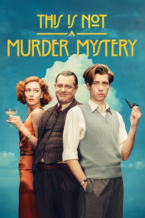 This Is Not a Murder Mystery (Season 1) Dual Audio {Hindi-English} Series 480p 720p & 1080p WEB-DL poster