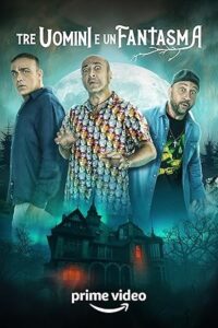 Three Man And A Ghost (2022) poster