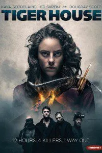 Tiger House (2015) Dual Audio {Hindi-English} 480p - 720p poster