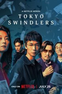 Tokyo Swindlers – Season 1 (2024) Multi-Audio {Hindi – English – Japanese} 480p - 720p - 1080p WEB-DL – Netflix Original Series poster