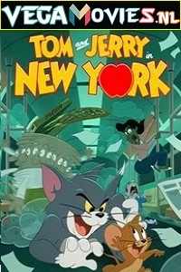 Tom and Jerry in New York (2021) Season 1 English With Subtitles 720p WEB-DL HD poster