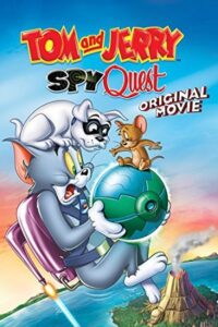 Tom and Jerry: Spy Quest (2015) Dual Audio [Hindi + English] WeB-DL 480p - 720p - 1080p poster