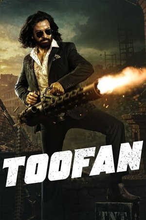 Toofan (2024) Hindi Full Movie YT-DL 480p - 720p - 1080p poster