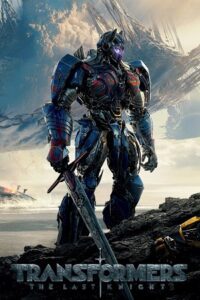 Transformers 5: The Last Knight (2017) poster