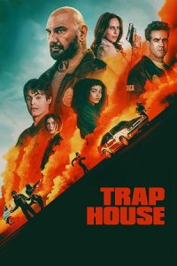 Trap House (2025) WEB-DL Dual Audio {Hindi-English} 480p - 720p - 1080p - 2160p poster