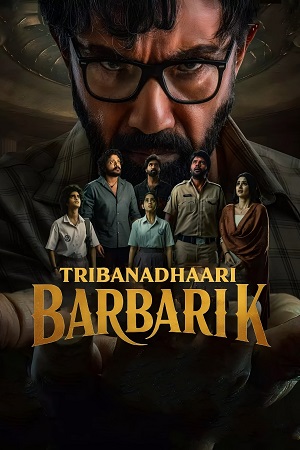 Tribanadhari Barbarik (2025) Dual Audio [Hindi + Telugu] 480p - 720p - 1080p WeB-DL poster