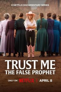Trust Me: The False Prophet (2026) Season 1 Dual Audio {Hindi-English} NetFlix-Series 480p - 720p - 1080p WEB-DL poster