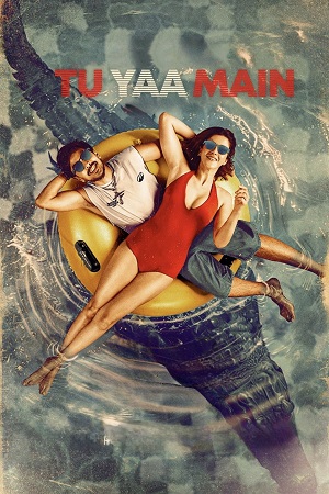 Tu Yaa Main (2026) Hindi HDTC Full Movie 480p - 720p - 1080p poster