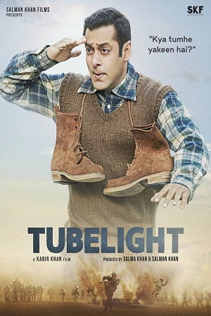 Tubelight (2017) Hindi AMZN WebRip 480p - 720p - 1080p poster