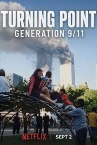 Turning Point: Generation 9/11 (2026) poster