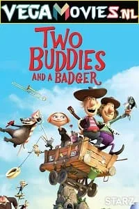 Two Buddies and a Badger The Great Big Beast (2022) English DD2.0 480p - 720p poster