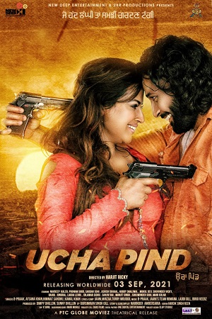 Ucha Pind (2021) Punjabi Full Movie 480p - 720p - 1080p poster