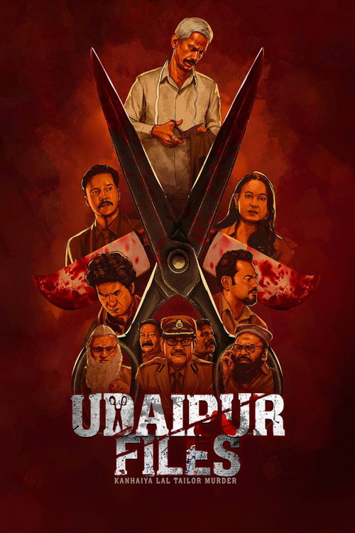 Udaipur Files: Kanhaiya Lal Tailor Murder (2025) poster