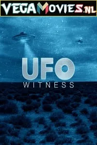 UFO Witness (Season 1-2) Amazon Prime [S02E02 Added] Dual Audio {Hindi-English} 720p WEB-DL poster