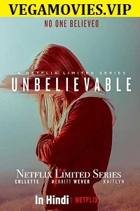 Unbelievable (Season 1) Hindi Dubbed Complete Netflix Web Series 720p poster