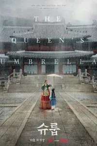 Under The Queen’s Umbrella (2022) [S01E16 Added] {Korean With English Subtitles} 720p WEB-DL poster
