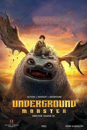 Underground Monster (2022) WEB-DL Hindi Dubbed [ORG] Full Movie 480p - 720p - 1080p poster