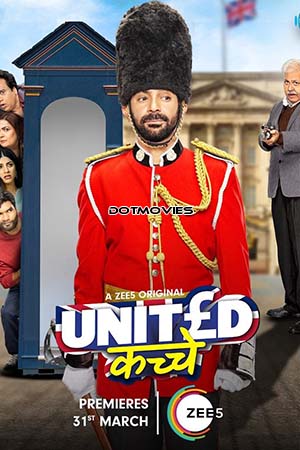 United Kacche (2023) Season 1 Hindi ZEE5 Complete WEB Series 480p - 720p - 1080p - 2160p 4K WEB-DL poster