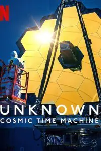 Unknown: Cosmic Time Machine (2023) WEB-DL Dual Audio {Hindi-English} 480p - 720p - 1080p poster