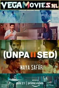 Unpaused: Naya Safar (2022) Season 1 Hindi Complete Amazon Original WEB Series 480p - 720p WEB-DL poster