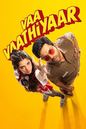 Vaa Vaathiyaar (2026) Dual Audio [Hindi + Tamil] 480p - 720p - 1080p WeB-DL poster