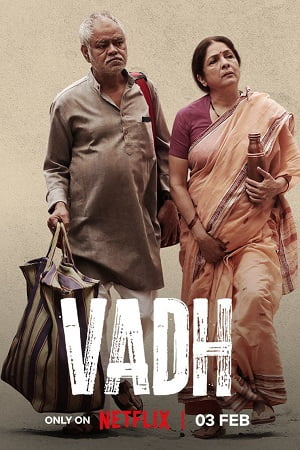 Vadh (2022) Hindi Full Movie WEB-DL 480p - 720p - 1080p - 2160p poster
