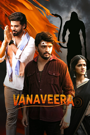 Vanaveera (2026) Dual Audio [Hindi + Telugu] 480p - 720p - 1080p WeB-DL poster