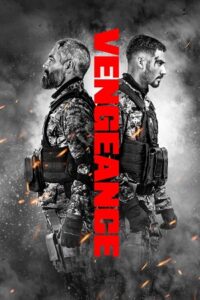 Vengeance” {Aka ‘Venganza’} (2026) WEB-DL Dual Audio {Hindi-Spanish} 480p - 720p - 1080p - 2160p 4K SDR poster