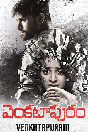 Venkatapuram (2017) Dual Audio [Hindi + Telugu] WeB-DL 480p - 720p - 1080p poster