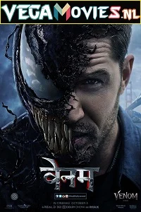 Venom (2018) Dual Audio {Hindi-English} 480p - 720p - 1080p poster