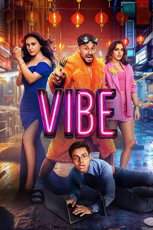 Vibe (2026) Hindi HQ HDTC-Rip Full Movie 480p - 720p - 1080p poster