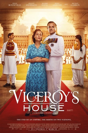 Partition: 1947 – Viceroy’s House (2017) poster
