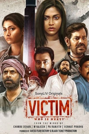 Victim Season 1 (2022) [Hindi & Multi Audio] SonyLIV Complete Web Series 480p - 720p - 1080p WEB-DL poster